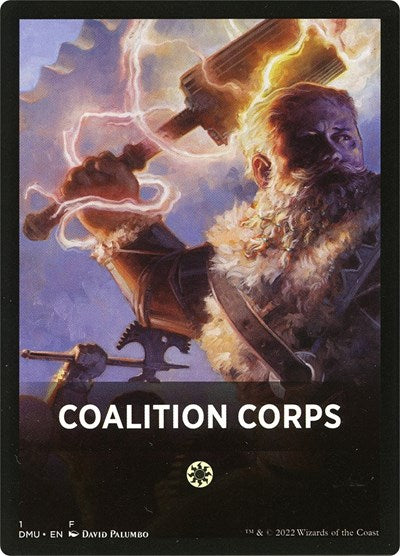 2022 Magic: Dominaria United (DMU) - Coalition Corps Theme Card (#1, T)