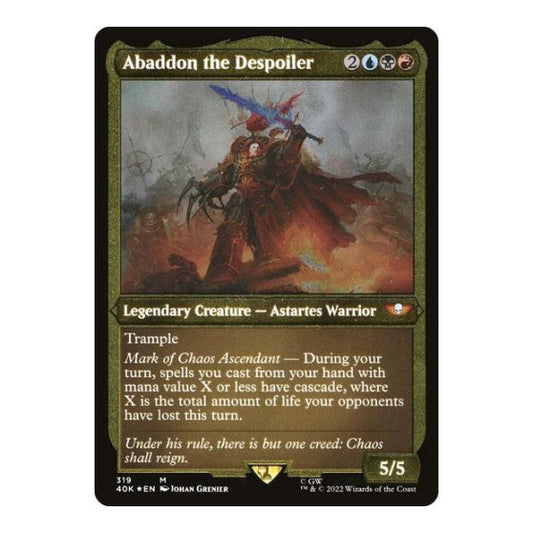 Abaddon the Despoiler (Display Commander) (Foil Etched) - Thick Stock (40K) #319 Mythic Rare (Foil Near Mint) Universes Beyond: Warhammer 40,000 Magic: The Gathering: 2022