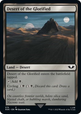 Desert of the Glorified (40K) #275 Common (Lightly Played) Universes Beyond: Warhammer 40,000 Magic: The Gathering: 2022