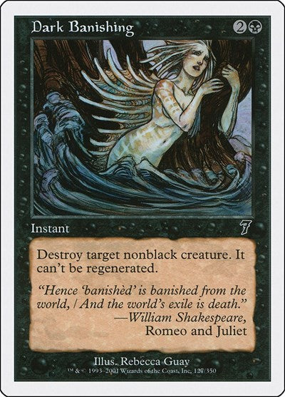 Dark Banishing (7ED) #127★ Common (Heavily Played) 7th Edition Magic: The Gathering: 2001