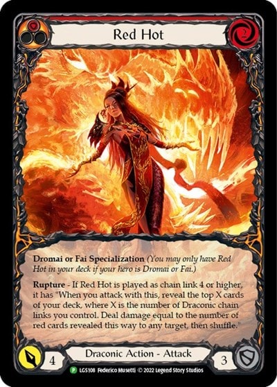 Red Hot - LGS108 (PR) #LGS108 Promo Flesh and Blood: Promo Cards Flesh and Blood TCG: 2019