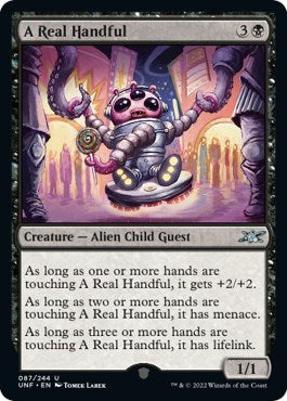 A Real Handful (UNF) #87 Uncommon (Lightly Played) Unfinity Magic: The Gathering: 2022