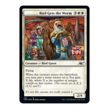 _____ Bird Gets the Worm (Galaxy Foil) (UNF) #291 Common (Foil Near Mint) Unfinity Magic: The Gathering: 2022