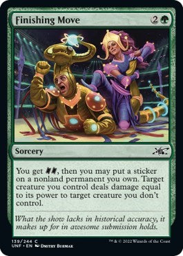 Finishing Move (UNF) #139 Common Unfinity Magic: The Gathering: 2022