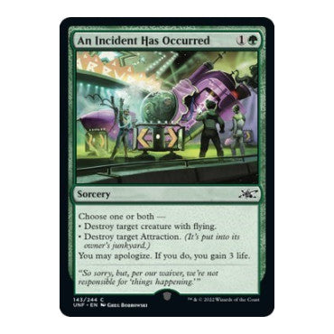An Incident Has Occurred (UNF) #143 Common Unfinity Magic: The Gathering: 2022
