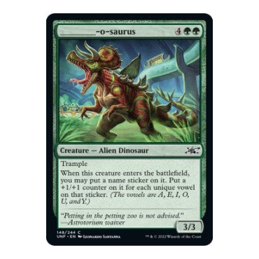 _______-o-saurus (UNF) #148 Common Unfinity Magic: The Gathering: 2022