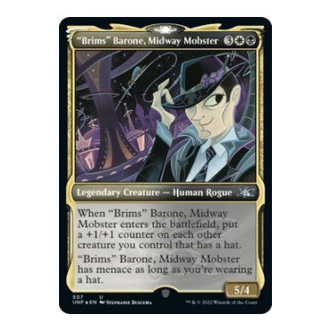 Brims Barone Midway Mobster Showcase Galaxy Foil (UNF) #507 Uncommon (Foil Near Mint) Unfinity Magic: The Gathering: 2022