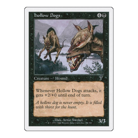 Hollow Dogs (7ED) #141 Common (Heavily Played) 7th Edition Magic: The Gathering: 2001