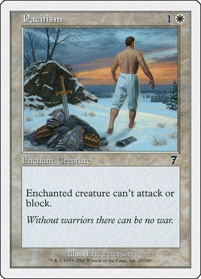 Pacifism (7ED) #29★ Common (Moderately Played) 7th Edition Magic: 2001