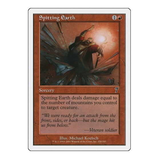 Spitting Earth (7ED) #220 Common (Lightly Played) 7th Edition Magic: The Gathering: 2001