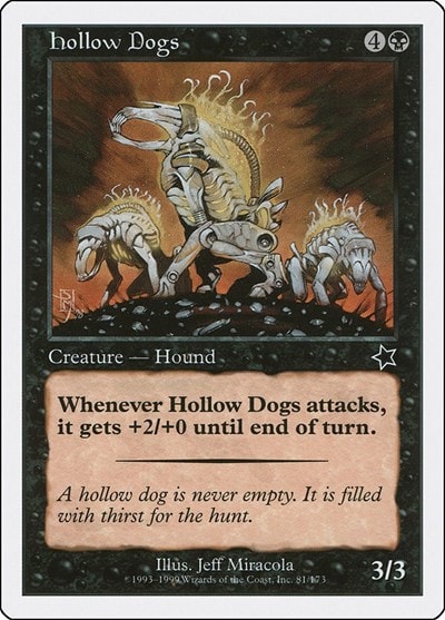 Hollow Dogs (S99) #81 Common (Moderately Played) Starter 1999 Magic: The Gathering: 1999
