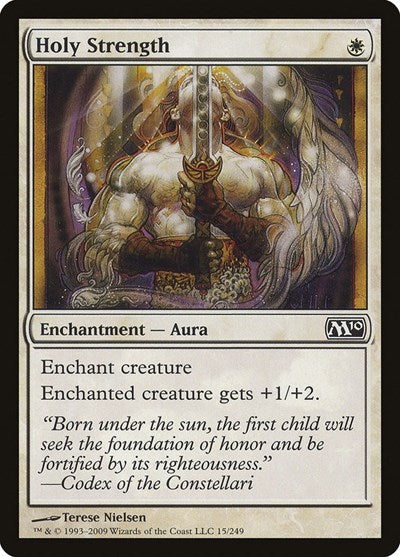 Holy Strength (M10) #15 Common (Moderately Played) Magic 2010 (M10) Magic: The Gathering: 2009