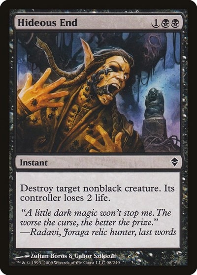 Hideous End (ZEN) #98 Common (Moderately Played) Zendikar Magic: The Gathering: 2009