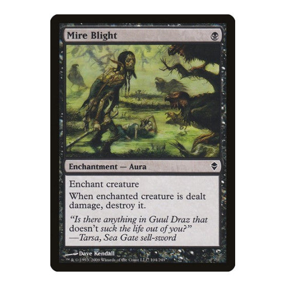 Mire Blight (ZEN) #104 Common (Lightly Played) Zendikar Magic: The Gathering: 2009
