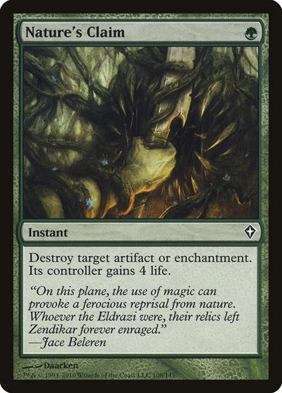 Natures Claim (WWK) #108 Common (Moderately Played) Worldwake Magic: The Gathering: 2010