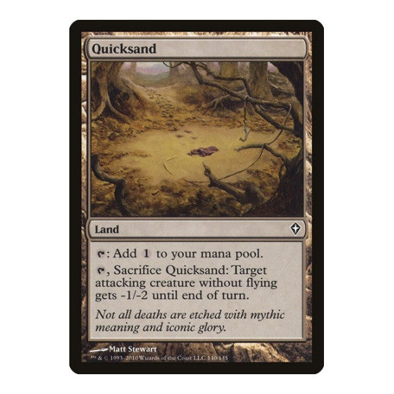 Quicksand (WWK) #140 Common (Lightly Played) Worldwake Magic: The Gathering: 2010