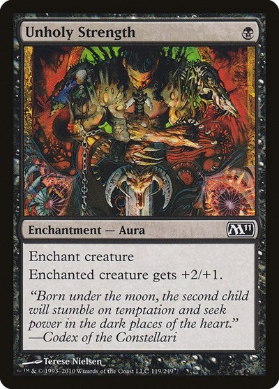 Unholy Strength (M11) #119 Common (Lightly Played) Magic 2011 (M11) Magic: 2010