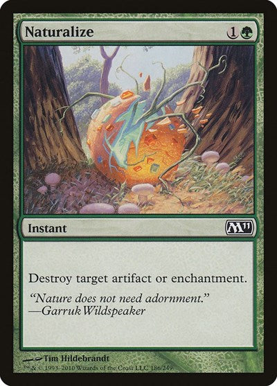 Naturalize (M11) #186 Common (Lightly Played) Magic 2011 (M11) Magic: 2010
