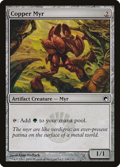 Copper Myr (SOM) #146 Common Scars of Mirrodin Magic: The Gathering: 2010