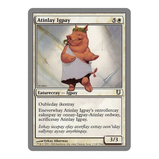 Atinlay Igpay (UNH) #1 Uncommon (Lightly Played) Unhinged Magic: The Gathering: 2004