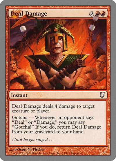 Deal Damage (UNH) #74 Uncommon (Lightly Played) Unhinged Magic: The Gathering: 2004