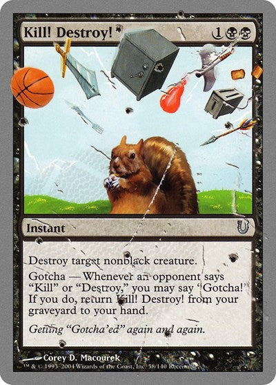 Kill Destroy (UNH) #58 Uncommon (Lightly Played) Unhinged Magic: The Gathering: 2004