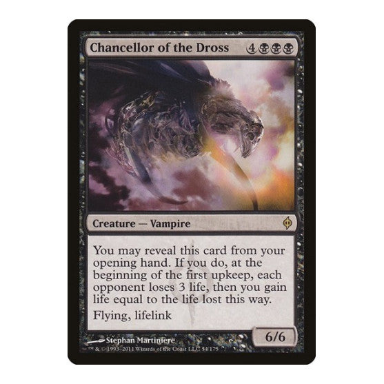 Chancellor of the Dross (NPH) #54 Rare New Phyrexia Magic: The Gathering: 2011
