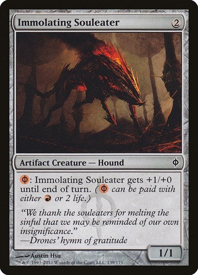Immolating Souleater (NPH) #139 Common (Lightly Played) New Phyrexia Magic: The Gathering: 2011