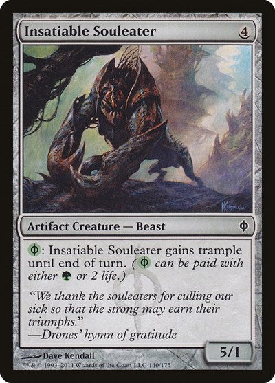 Insatiable Souleater (NPH) #140 Common (Moderately Played) New Phyrexia Magic: 2011