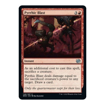 Pyrrhic Blast (BRO) #148 Uncommon The Brothers' War Magic: The Gathering: 2022
