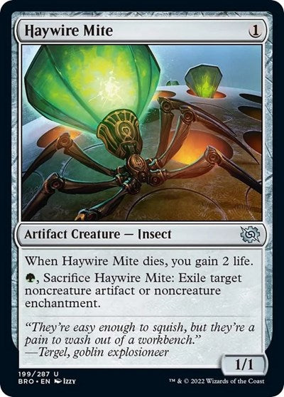 Haywire Mite (BRO) #199 Uncommon (Lightly Played) The Brothers' War Magic: The Gathering: 2022