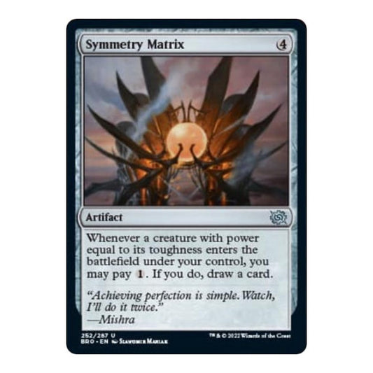 Symmetry Matrix (BRO) #252 Uncommon (Lightly Played) The Brothers' War Magic: The Gathering: 2022
