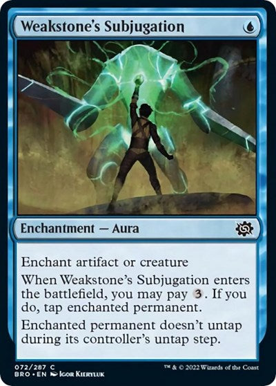 Weakstones Subjugation (BRO) #72 Common (Lightly Played) The Brothers' War Magic: The Gathering: 2022