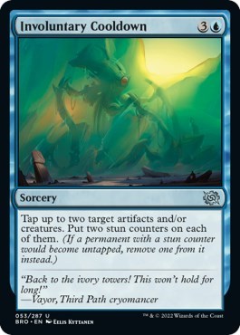 Involuntary Cooldown (BRO) #53 Uncommon The Brothers' War Magic: The Gathering: 2022