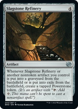 Slagstone Refinery (BRO) #243 Uncommon (Lightly Played) The Brothers' War Magic: 2022