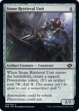 Stone Retrieval Unit (BRO) #248 Common (Lightly Played) The Brothers' War Magic: The Gathering: 2022