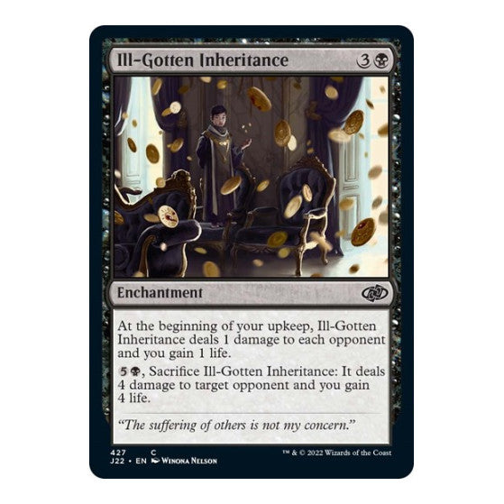 Ill-Gotten Inheritance (J22) #427 Common (Moderately Played) Jumpstart 2022 Magic: The Gathering: 2022