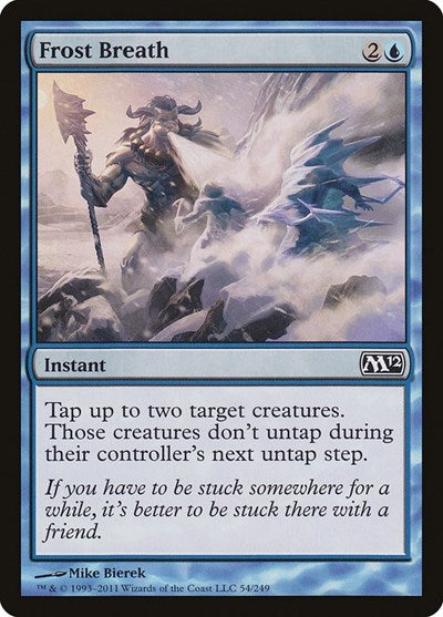 Frost Breath (M12) #54 Common (Lightly Played) Magic 2012 (M12) Magic: The Gathering: 2011