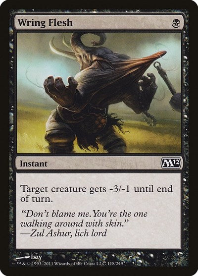 Wring Flesh (M12) #118 Common (Lightly Played) Magic 2012 (M12) Magic: The Gathering: 2011