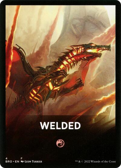Welded Theme Card (BRO) #4 T (Lightly Played) The Brothers' War Magic: 2022