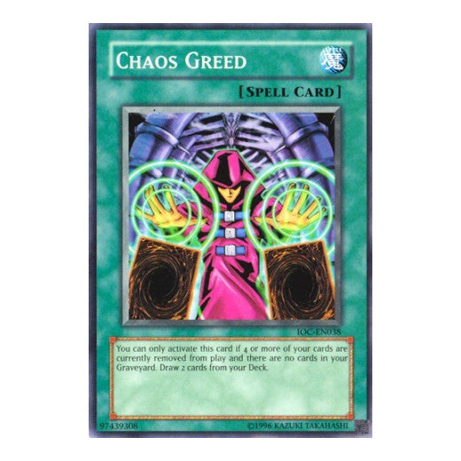 Chaos Greed (IOC-EN) #IOC-EN038 Common (Unlimited Near Mint) Invasion of Chaos (Worldwide English) YuGiOh: 2007