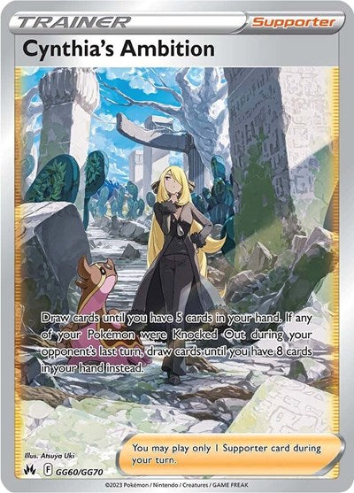Cynthia's Ambition (CRZ:GG) #GG60/GG70 Ultra Rare (Holofoil Near Mint) SWSH: Crown Zenith: Galarian Gallery Pokemon: 2023