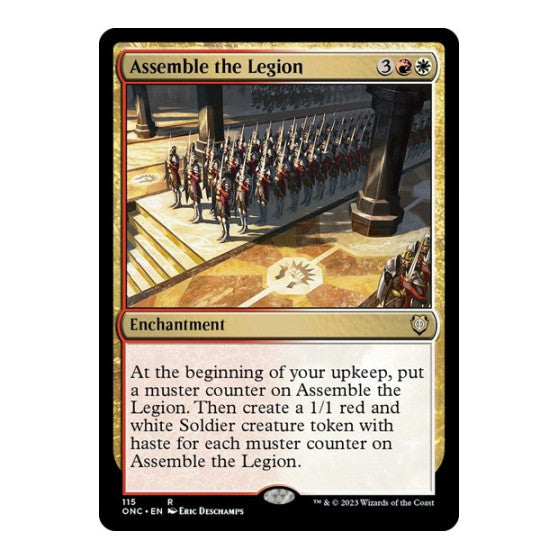 Assemble the Legion (ONC) #115 Rare (Lightly Played) Commander: Phyrexia: All Will Be One Magic: The Gathering: 2023