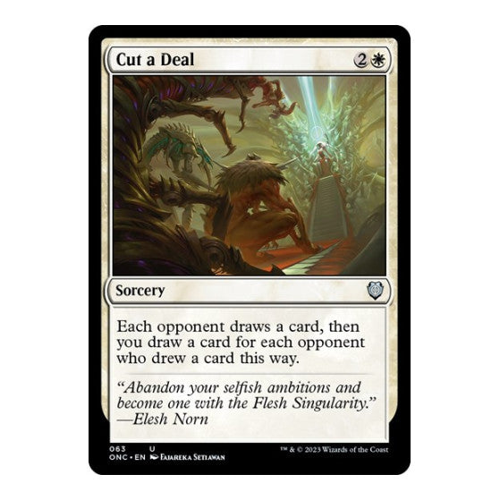 Cut a Deal (ONC) #63 Uncommon (Lightly Played) Commander: Phyrexia: All Will Be One Magic: The Gathering: 2023