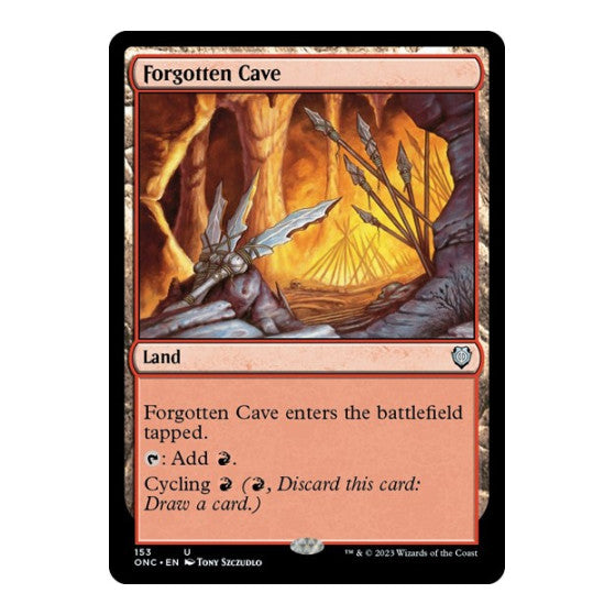 Forgotten Cave (ONC) #153 Uncommon (Lightly Played) Commander: Phyrexia: All Will Be One Magic: The Gathering: 2023