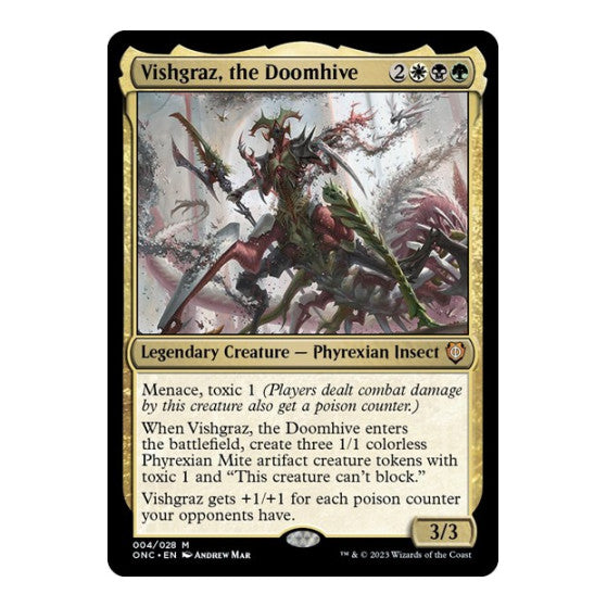 Vishgraz the Doomhive (ONC) #4 Mythic Rare (Lightly Played) Commander: Phyrexia: All Will Be One Magic: The Gathering: 2023
