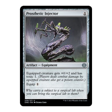 Prosthetic Injector (ONE) #239 Uncommon (Lightly Played) Phyrexia: All Will Be One Magic: The Gathering: 2023