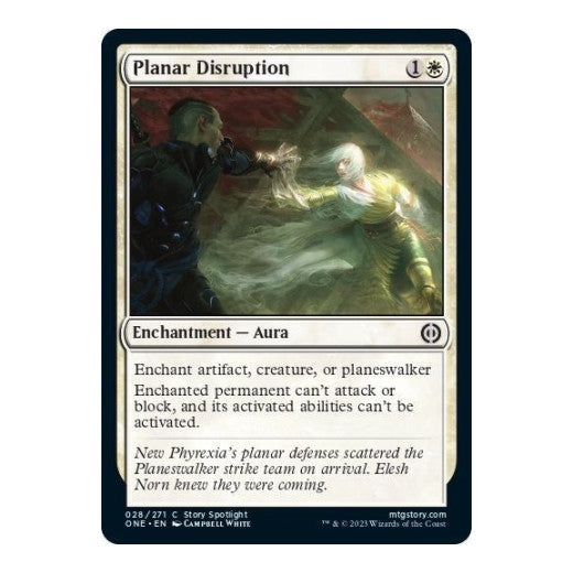 Planar Disruption (ONE) #28 Common (Lightly Played) Phyrexia: All Will Be One Magic: The Gathering: 2023