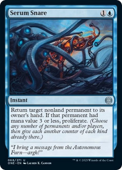 Serum Snare (ONE) #68 Uncommon (Lightly Played) Phyrexia: All Will Be One Magic: 2023