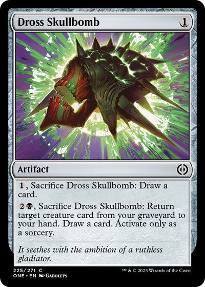 Dross Skullbomb (ONE) #225 Common (Lightly Played) Phyrexia: All Will Be One Magic: The Gathering: 2023